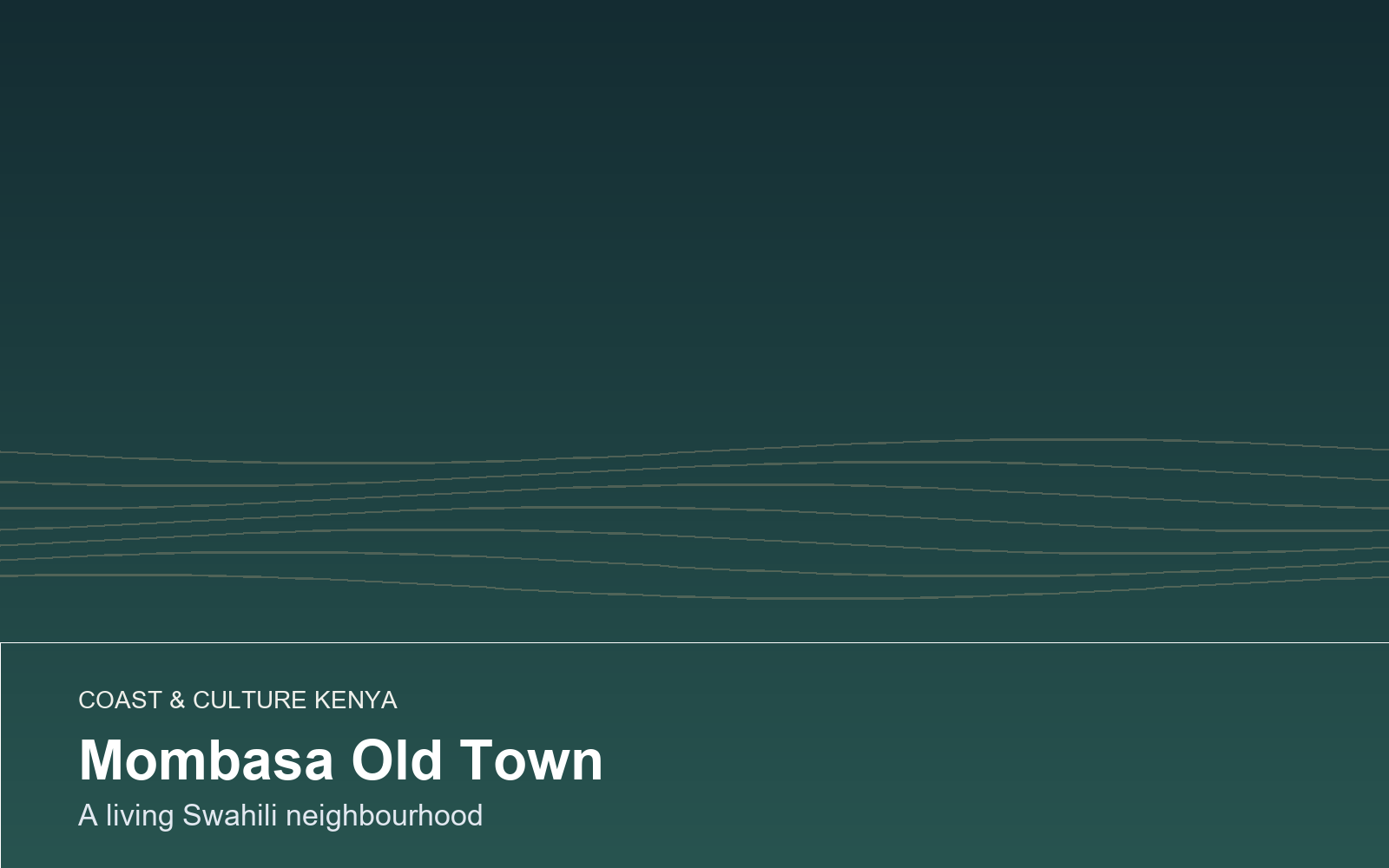 Mombasa Old Town